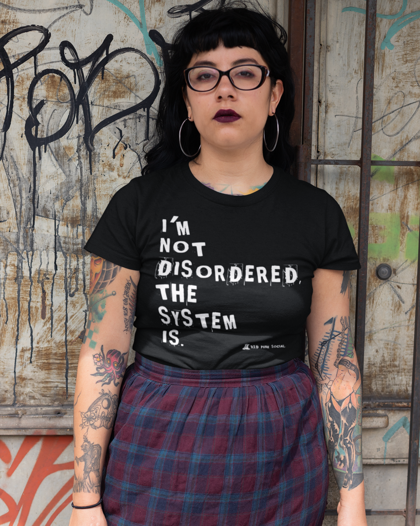 I'M NOT DISORDERED, THE SYSTEM IS™ | Activist Series